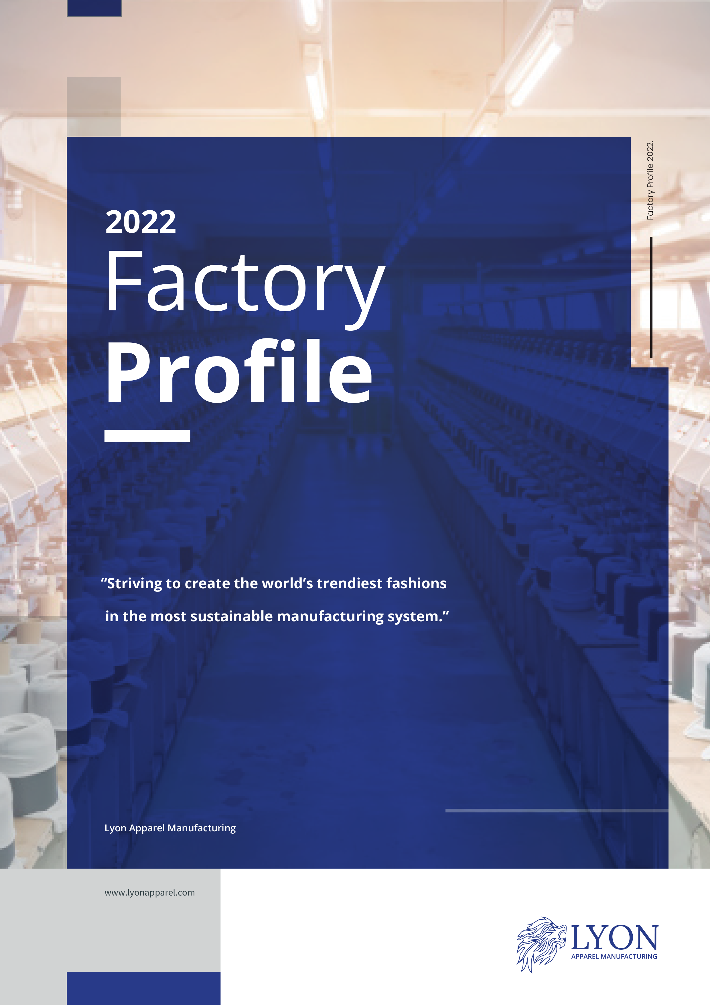 Lyon Apparel Factory Profile